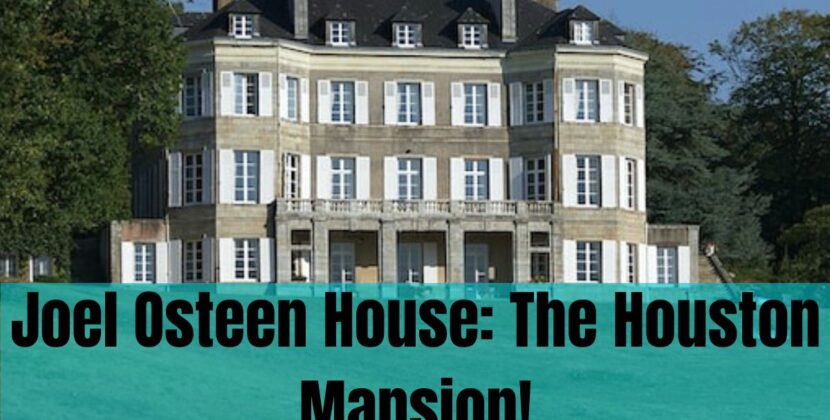Joel Osteen House: The Houston Mansion!