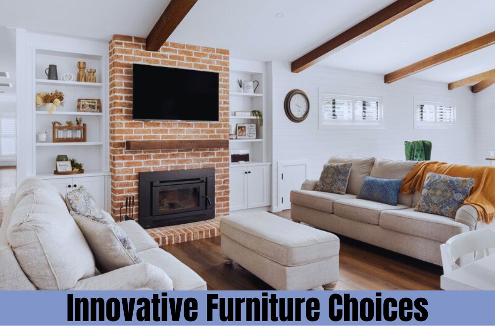 Innovative Furniture Choices