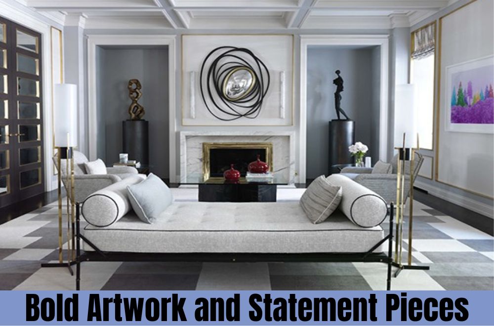 Bold Artwork and Statement Pieces