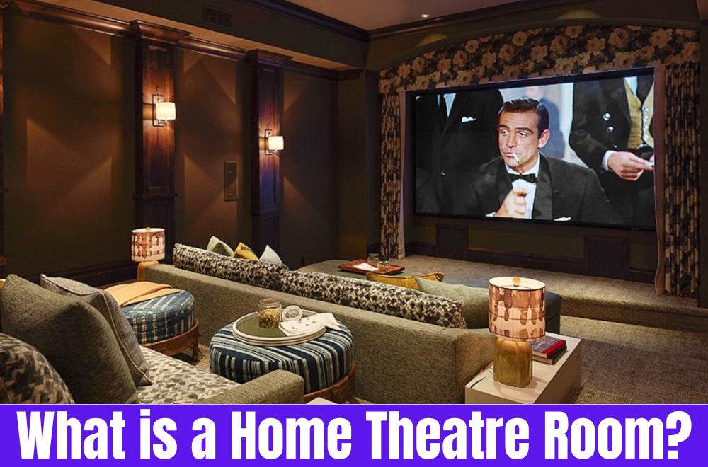 What is a Home Theatre Room