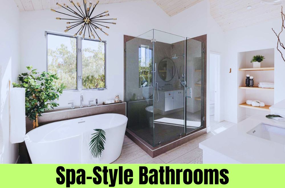 Spa-Style Bathrooms