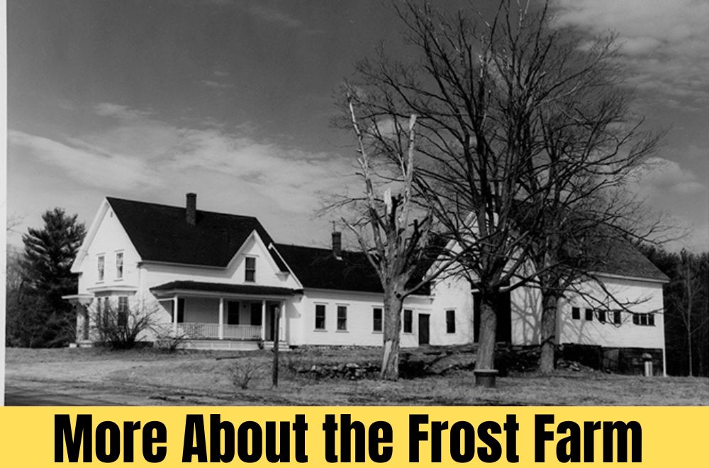 About the Frost Farm House